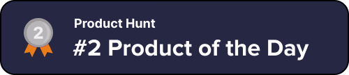 Product Hunt Day 2 Badge
